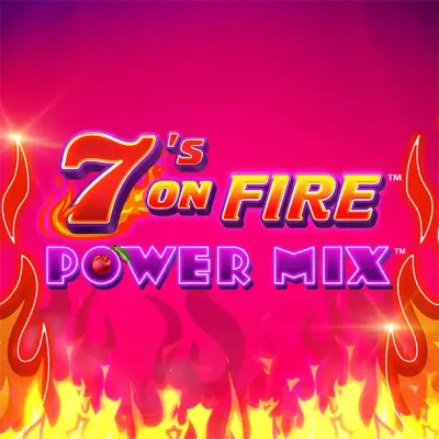 7's on Fire Power Mix
