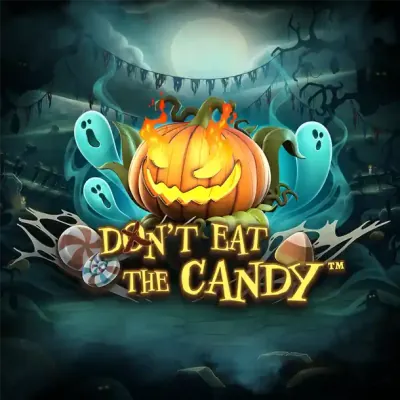Don't Eat the Candy